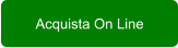 Acquista On Line