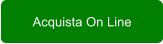 Acquista On Line