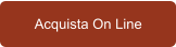 Acquista On Line